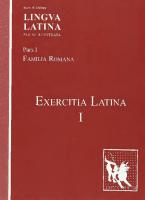 Pars I: Exercitia Latina I
 1585102121, 9781585102129