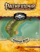 Pathfinder Adventure Path #55: The Wormwood Mutiny (Skull & Shackles 1 of 6) Interactive Maps