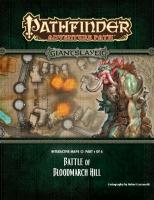 Pathfinder Adventure Path #91: Battle of Bloodmarch Hill (Giantslayer 1 of 6) Interactive Map