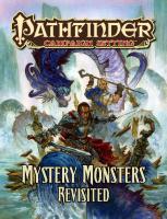 Pathfinder Campaign Setting: Mystery Monsters Revisited
 9781601254733