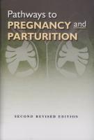 Pathways to pregnancy & parturition [2nd ed.]
 0965764834