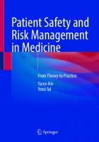 Patient Safety and Risk Management in Medicine: From Theory to Practice [1st ed. 2023]
 303149864X, 9783031498640