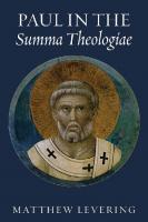 Paul in the Summa Theologiae
 0813225973, 9780813225975