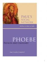 Pauls's Social Networks Brothers & Sisters in Faith; Phoebe Patron and Emissary
 9780814684023, 9780814652817, 2009014142