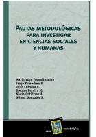 Pautas metodológicas para investigar en ciencias sociales y humanas
 9789995457976