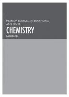 Pearson Edexcel International A Level Chemistry Lab Book: Lab Book [1 ed.]
 1292244712, 9781292244716