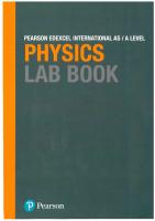 Pearson Edexcel International A Level Physics Lab Book [1 ed.]
 1292244755, 9781292244754
