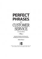 Perfect Phrases for Customer Service, Second Edition  [2nd Edition]
 0071745068, 9780071745062