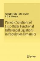 Periodic Solutions of First-Order Functional Differential Equations in Population Dynamics [2014 ed.]
 8132218949, 9788132218944