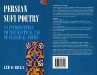 Persian Sufi Poetry: An Introduction to the Mystical Use of Classical Persian Poems [1st ed.]
 0700703128, 9780700703128