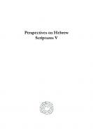 Perspectives on Hebrew Scriptures V: Comprising the Contents of Journal of Hebrew Scriptures, Vol. 8
 9781463219178