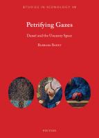 Petrifying Gazes: Danae and the Uncanny Space (Studies in Iconology, 19)
 9789042946385, 9789042946392, 9042946385