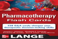 Pharmacotherapy Flash Cards
 9780071794084, 0071794085, 9780071741156, 0071741151