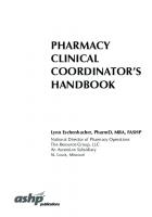 Pharmacy Clinical Coordinator's Handbook [1 ed.]
 9781585284795, 9781585284788