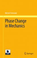 Phase Change in Mechanics (Lecture Notes of the Unione Matematica Italiana, Vol. 13)
 9783642246081, 9783642246098, 3642246087