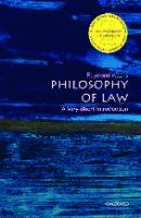 Philosophy of law: A very short introduction (Updated New Edition) [2nd ed.]
 9780199687008,  0199687005,  9780198745624