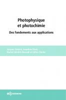Photophysique et photochimie: Des fondements aux applications
 9782759820276