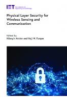 Physical Layer Security for Wireless Sensing and Communication
 183953527X, 9781839535277