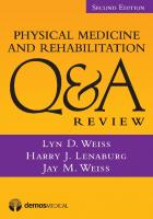 Physical Medicine and Rehabilitation Q_amp;A Review