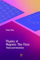 Physics of Magnetic Thin Films: Theory and Simulation
 9789814877428, 9781003121107