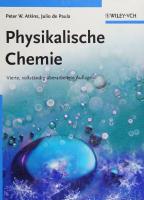 Physikalische Chemie [4., vollständig überarbeitete Auflage]
 9783527315468, 3527315462