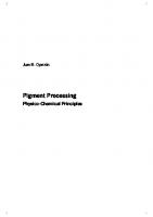 Pigment Processing: Physico-Chemical Principles [2nd Revised Edition]
 9783748600336