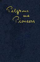 Pilgrims and Pioneers [3 ed.]