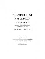 Pioneers of American Freedom: Origin of Liberal and Radical Thought in America