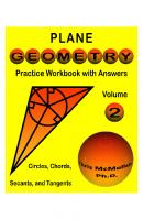 Plane Geometry Practice Workbook with Answers: Circles, Chords, Secants, and Tangents (Master Essential Geometry Skills)
 1941691897, 9781941691892