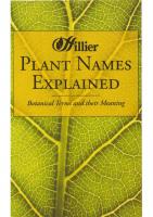 Plant Names Explained: Botanical Terms and Their Meaning (Hillier Gardeners Guide)
 0715321889, 9780715321881