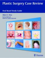Plastic Surgery Case Review. Oral Board Study Guide
 2013039499