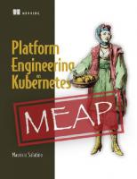 Platform Engineering on Kubernetes (MEAP V09)