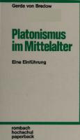 Platonismus im Mittelalter: Eine Einführung
 379300967X, 9783793009672