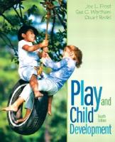 Play and child development [4th ed]
 9780132596831, 0132596830