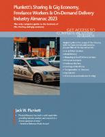 Plunkett's Sharing & Gig Economy, Freelance Workers & On-Demand Delivery Industry Almanac 2023: Sharing & Gig Economy, Freelance Workers & On-Demand Delivery Industry Almanac 2023
 1628316640, 9781628316643