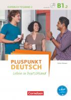 Pluspunkt Deutsch B1: Teilband 2 - Kursbuch mit Video-DVD: Leben in Deutschland
 9783061205829, 3061205829