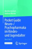 Pocket Guide Neuro-/Psychopharmaka im Kindes- und Jugendalter [1. Aufl.]
 9783662610879, 9783662610886