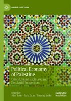 Political Economy of Palestine. Critical, Interdisciplinary, and Decolonial Perspectives
 9783030686420, 9783030686437