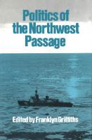 Politics of the Northwest Passage
 9780773561403