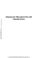 Polymers for Microelectronics and Nanoelectronics
 9780841238572, 9780841219793, 0-8412-3857-X