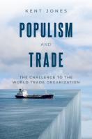 Populism and Trade: The Challenge to the Global Trading System
 2020045695, 2020045696, 9780190086350, 0190086351