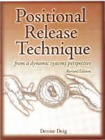 Positional Release Technique: From a Dynamic Systems Perspective [Revised Edition]
 978-0977770007,  0977770001