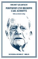 Positionen und Begriffe Carl Schmitts [5 ed.]
 9783428554256, 9783428154258
