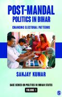 Post-Mandal Politics in Bihar: Changing Electoral Patterns
 9352805852, 9789352805853