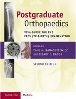 Postgraduate Orthopaedics: Viva Guide for the FRCS (Tr & Orth) Examination [2 ed.]
 1108722156, 9781108722155