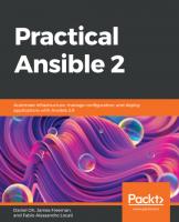 Practical Ansible 2: Automate infrastructure, manage configuration, and deploy applications with Ansible 2.9
 9781789807462
