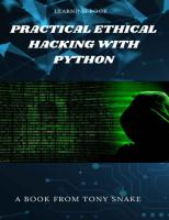 Practical Ethical Hacking with Python: Develop your own ethical hacking tools using Python