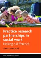 Practice Research Partnerships in Social Work: Making a Difference
 9781447320302