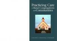 Practicing Care in Rural Congregations and Communities
 978-0800699543
