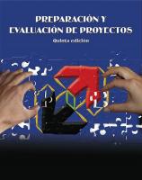 Preparación y evaluación de proyectos [5a ed.]
 9789562782067, 9562782069